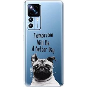 iSaprio Better Day 01 pro Xiaomi 12T / 12T Pro